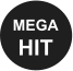 MEGA HIT