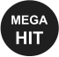 MEGA HIT