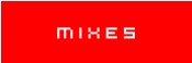 mixes