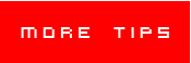 more tips