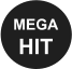 MEGA HIT