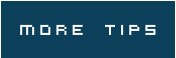 more tips