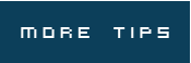 more tips