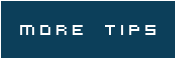 more tips