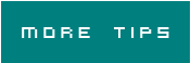 more tips