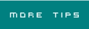 more tips