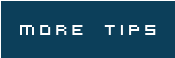 more tips