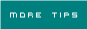 more tips