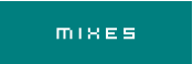 mixes