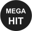 MEGA HIT