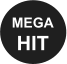 MEGA HIT