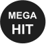 MEGA HIT