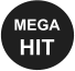 MEGA HIT