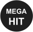 MEGA HIT