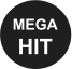 MEGA HIT