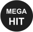 MEGA HIT