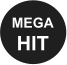 MEGA HIT