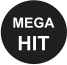 MEGA HIT