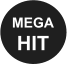 MEGA HIT
