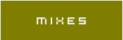 mixes