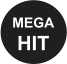 MEGA HIT