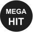 MEGA HIT