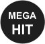 MEGA HIT
