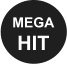 MEGA HIT