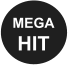MEGA HIT