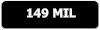 149 MIL