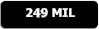 249 MIL