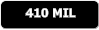 410 MIL