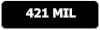 421 MIL